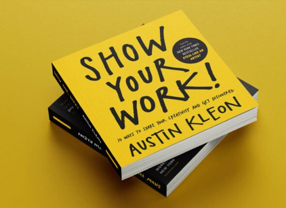 Show-your-work-by-Austin-Kleon